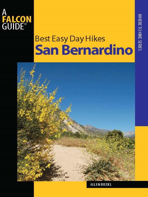 Title details for Best Easy Day Hikes San Bernardino by Allen Riedel - Wait list